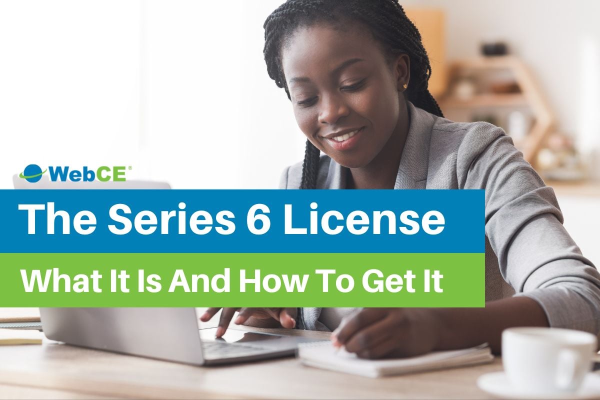 FINRA's Series 6 License: What it is and How to get it